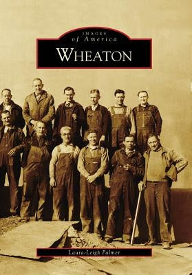Wheaton by Palmer, Laura-Leigh