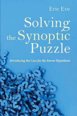Solving the Synoptic Puzzle by Eve, Eric