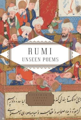 Rumi: Unseen Poems by Rumi