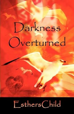 Darkness Overturned by Estherschild