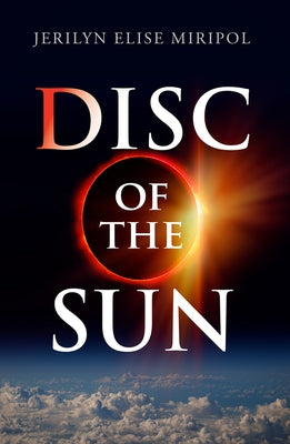 Disc of the Sun: Volume 17 by Mirpol, Jerilyn