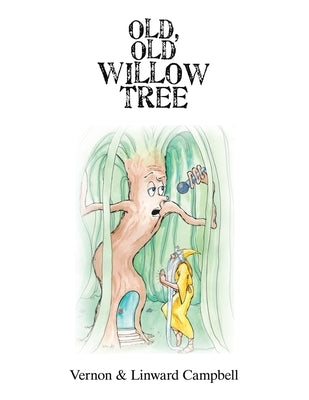 Old, Old Willow Tree by Campbell, Vernon