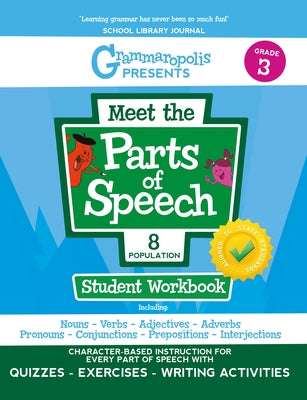 Grammaropolis: The Parts of Speech Workbook, Grade 3 by Voorhees, Coert