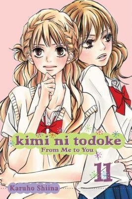 Kimi Ni Todoke: From Me to You, Volume 11 by Shiina, Karuho