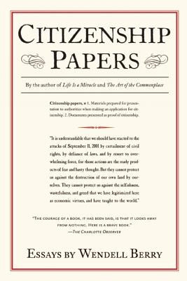 Citizenship Papers by Berry, Wendell