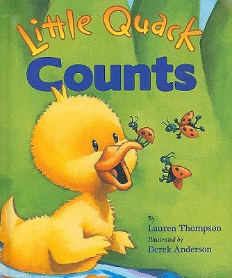 Little Quack Counts by Thompson, Lauren