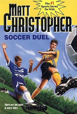 Soccer Duel: There Are Two Sides to Every Story... by Christopher, Matt
