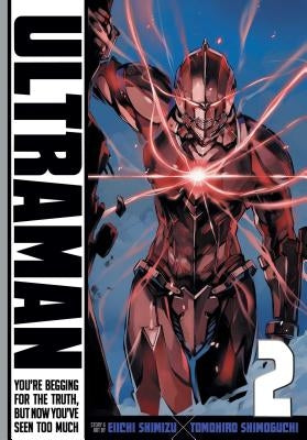 Ultraman, Vol. 2, Volume 2 by Shimoguchi, Tomohiro