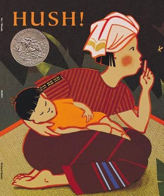 Hush! a Thai Lullaby by Meade, Holly