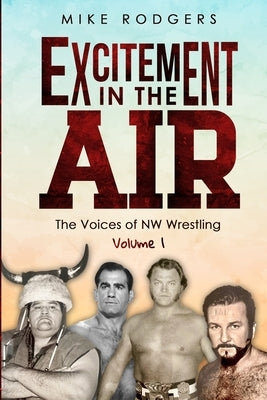 Excitement In The Air #1 by Rodgers, Mike