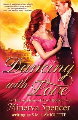 Dancing with Love by Spencer, Minerva