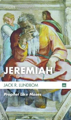 Jeremiah by Lundbom, Jack R.