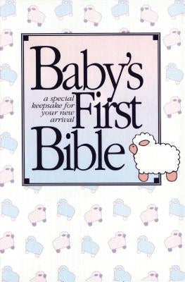 Baby's First Bible-KJV by Thomas Nelson