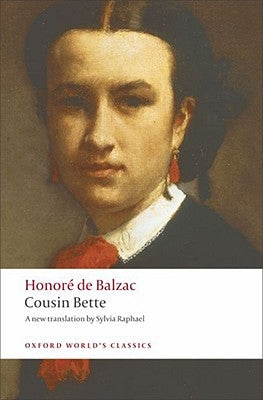 Cousin Bette by De Balzac, Honore