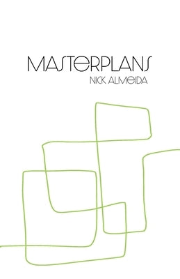 Masterplans by Almeida, Nick