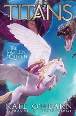 The Fallen Queen: Volume 3 by O'Hearn, Kate