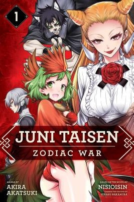 Juni Taisen: Zodiac War (Manga), Vol. 1, Volume 1 by Akatsuki, Akira
