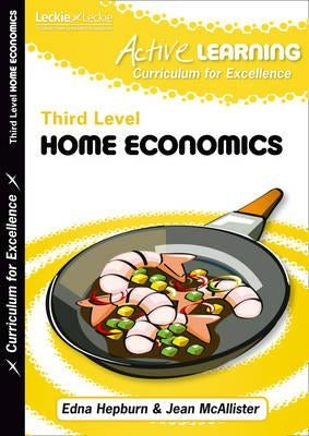 Active Home Economics Course Notes Third Level by Hepburn, Edna