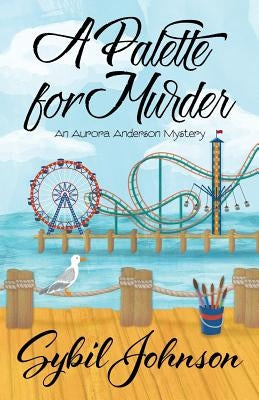 A Palette for Murder by Johnson, Sybil