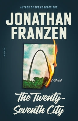 The Twenty-Seventh City by Franzen, Jonathan