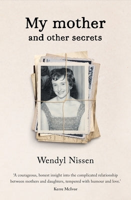 My Mother and Other Secrets by 