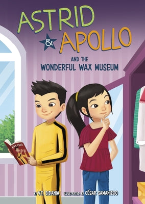 Astrid and Apollo and the Wonderful Wax Museum by Samaniego, César