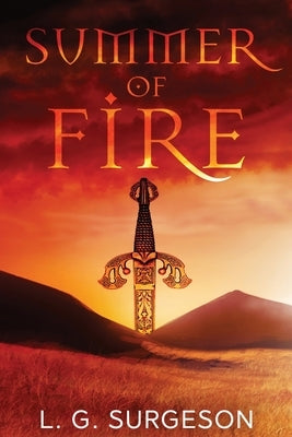 Summer of Fire by Surgeson, L. G.