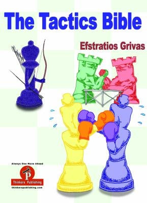 The Tactics Bible - Magnum Opus by Grivas, Efstratios