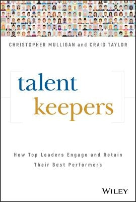 Talent Keepers by Mulligan, Christopher