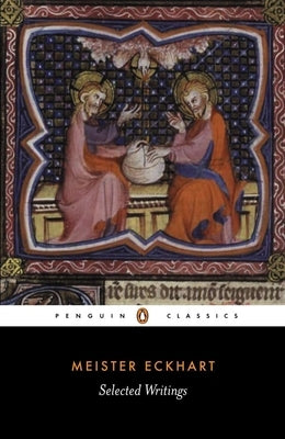 Selected Writings by Eckhart, Meister