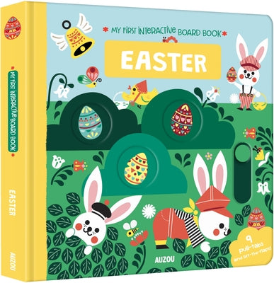 My First Interactive Board Book: Easter by Blay, Amy