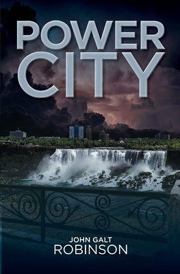 Power City by Robinson, John Galt