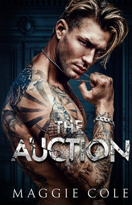 The Auction by Cole, Maggie