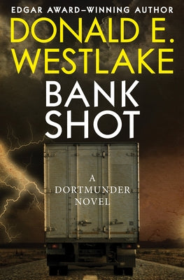 Bank Shot by Westlake, Donald E.