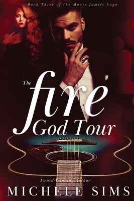 The Fire God Tour by Sims, Michele
