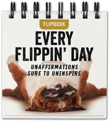 Flip Bk Every Flippin' Day by Peter Pauper Press, Inc