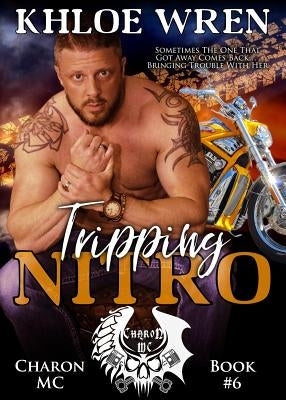 Tripping Nitro by Wren, Khloe