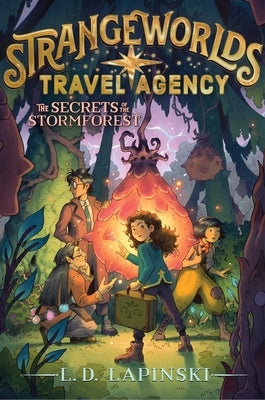 The Secrets of the Stormforest: Volume 3 by Lapinski, L. D.