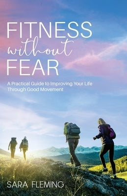 Fitness without Fear by Fleming, Sara