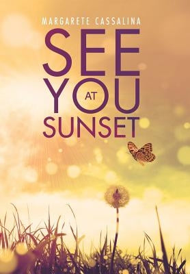 See You at Sunset by Cassalina, Margarete