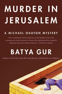 Murder in Jerusalem by Gur, Batya