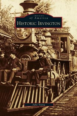 Historic Irvington by Young, Julie