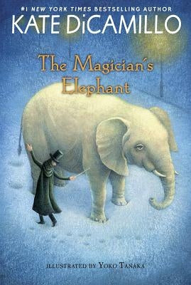 The Magician's Elephant by DiCamillo, Kate