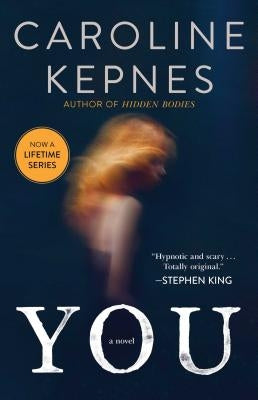 You by Kepnes, Caroline