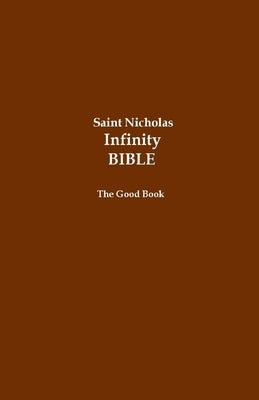 Saint Nicholas Infinity Bible (Brown Cover) by Editors, Volunteer