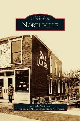 Northville by Fecht, Michele M.