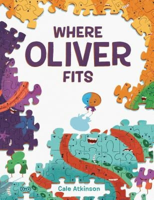 Where Oliver Fits by Atkinson, Cale