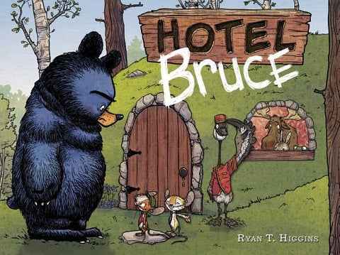 Hotel Bruce (Mother Bruce Series, Book 2) by Higgins, Ryan T.