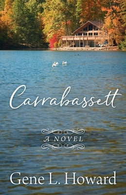 Carrabassett by Howard, Gene L.