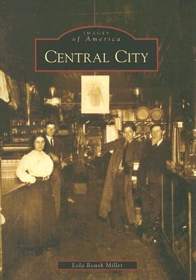 Central City by Roush Miller, Lola